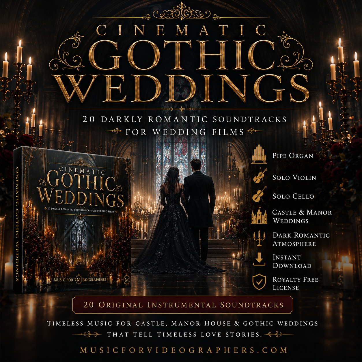 Cinematic Gothic Weddings: Music for Castle Weddings, Manor House Weddings and Timeless Love Stories
